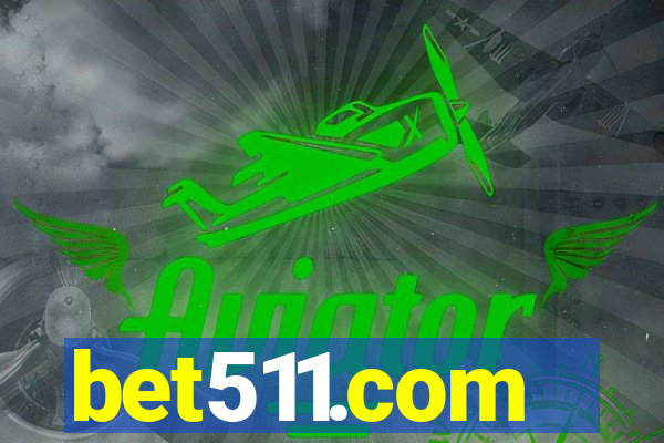 bet511.com