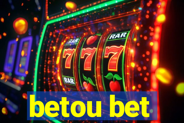 betou bet