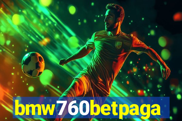 bmw760betpaga