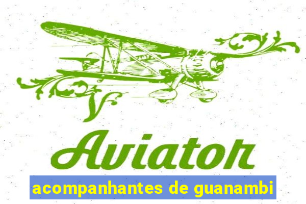 acompanhantes de guanambi
