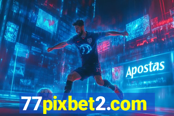 77pixbet2.com