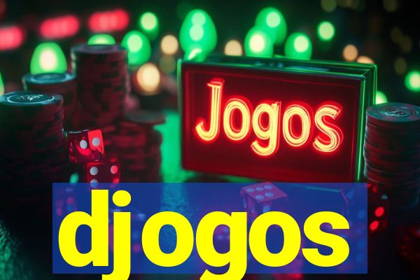 djogos