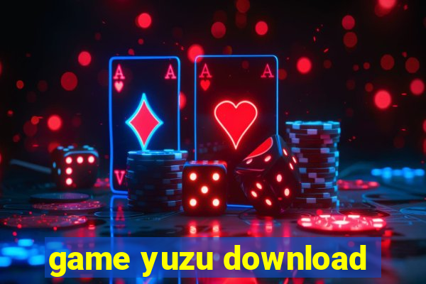 game yuzu download
