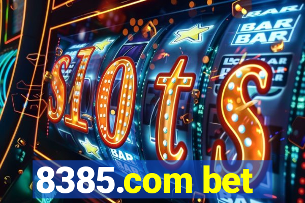 8385.com bet