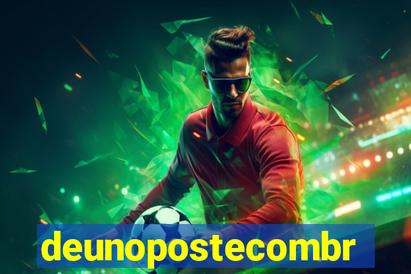 deunopostecombr