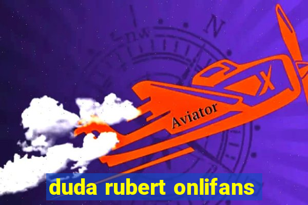 duda rubert onlifans