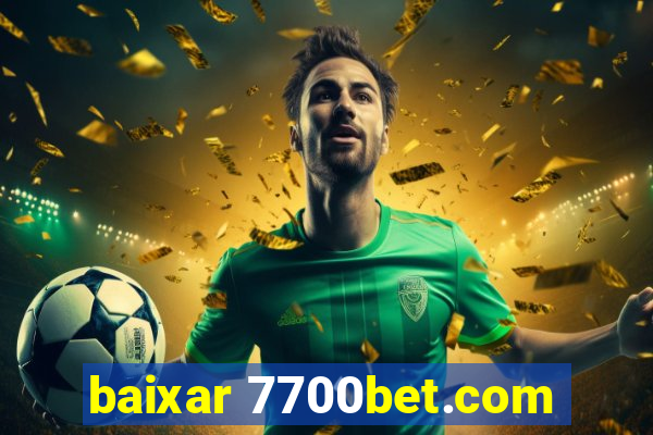 baixar 7700bet.com