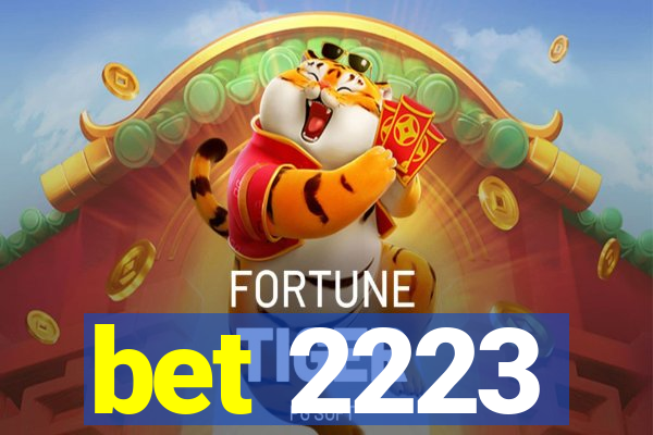 bet 2223