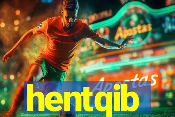 hentqib