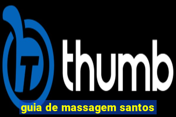 guia de massagem santos