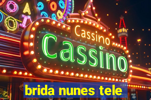 brida nunes tele