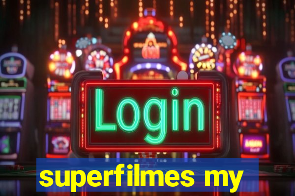 superfilmes my