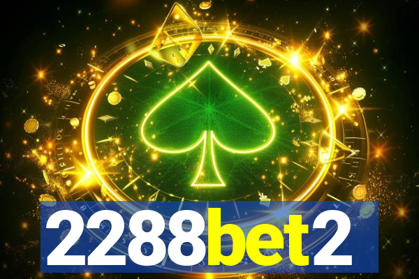 2288bet2
