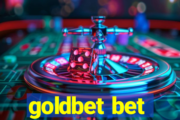 goldbet bet