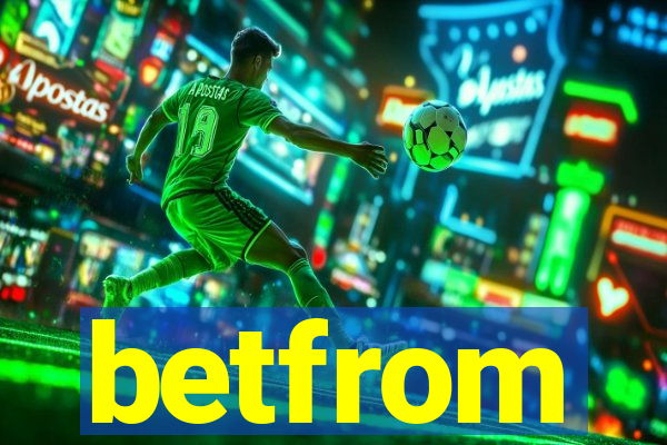 betfrom