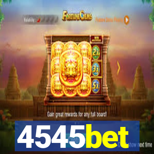 4545bet