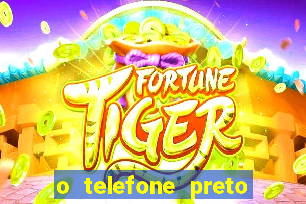 o telefone preto torrent magnet