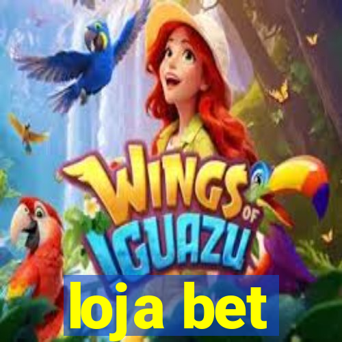 loja bet