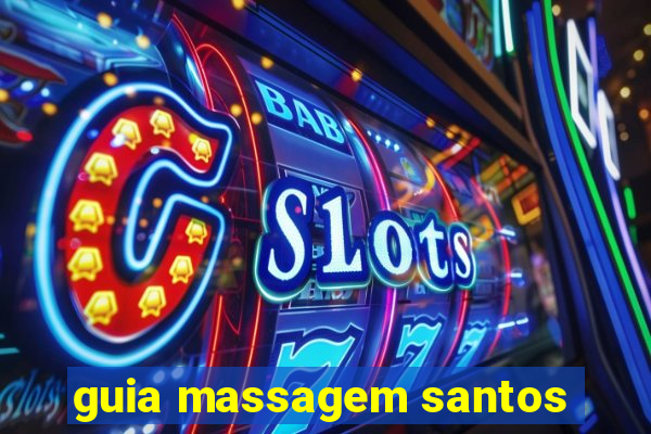 guia massagem santos