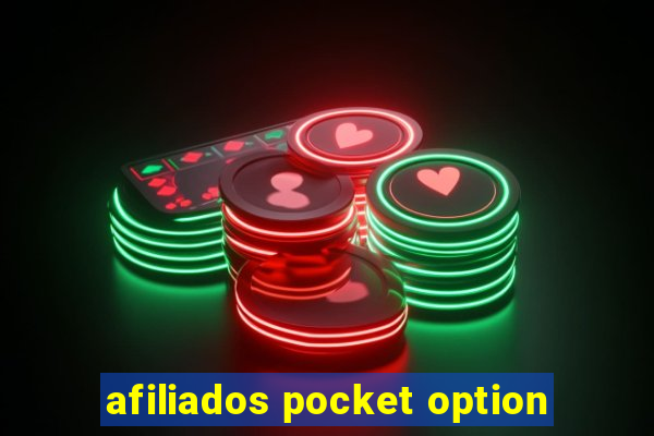 afiliados pocket option