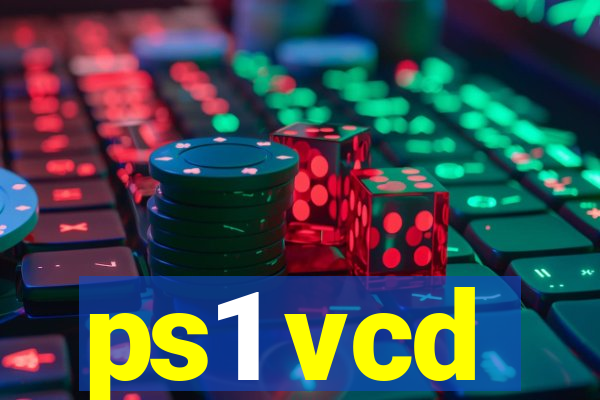 ps1 vcd