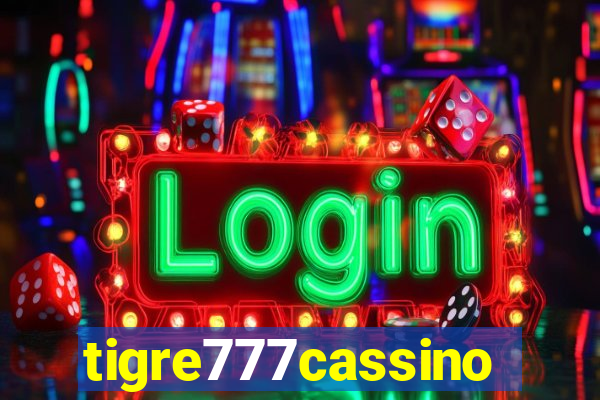 tigre777cassino