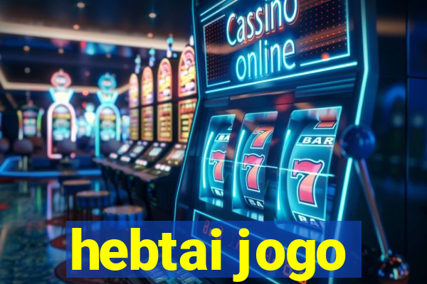 hebtai jogo