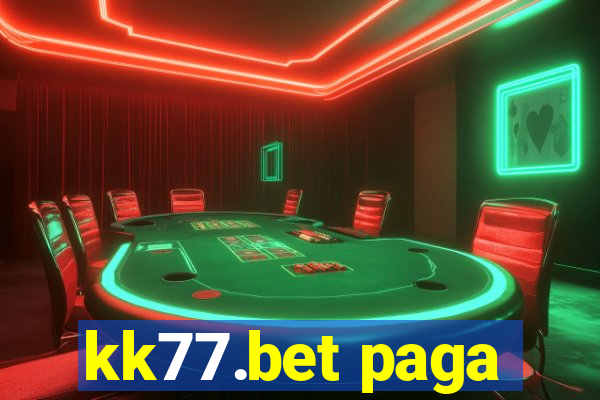 kk77.bet paga
