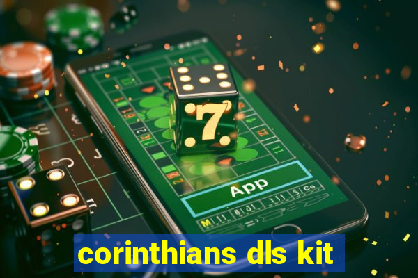 corinthians dls kit