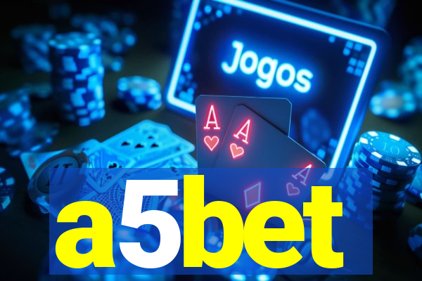 a5bet