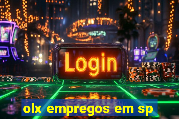 olx empregos em sp