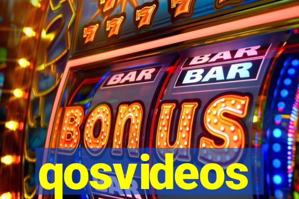 qosvideos