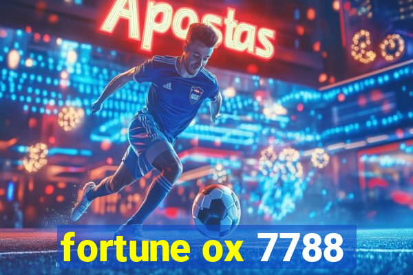 fortune ox 7788