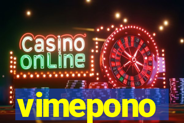 vimepono