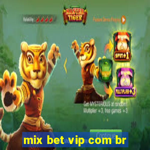 mix bet vip com br