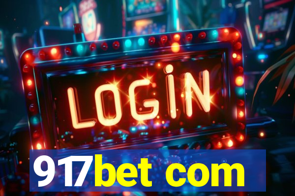 917bet com