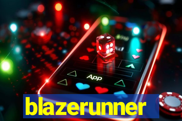 blazerunner