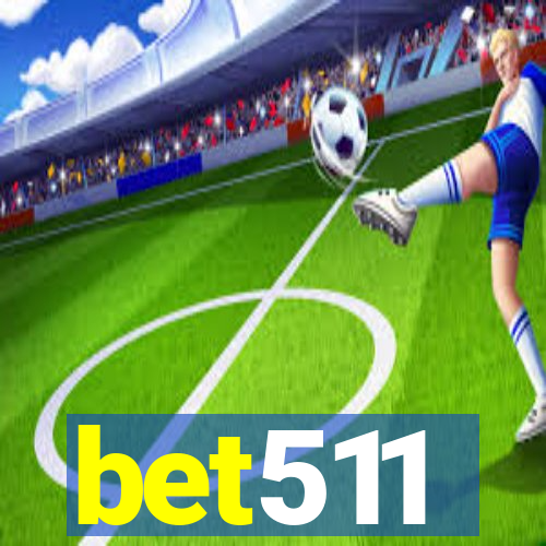 bet511