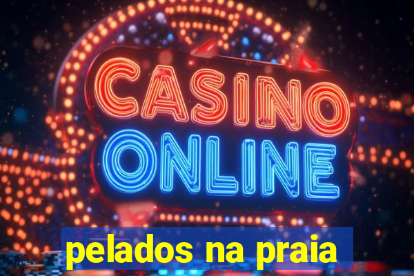 pelados na praia