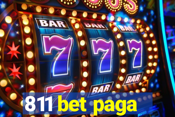 811 bet paga