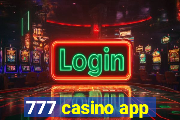 777 casino app