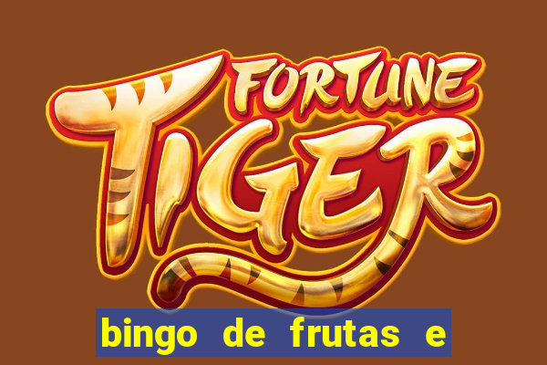bingo de frutas e legumes para imprimir