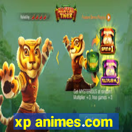 xp animes.com