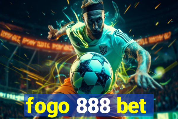 fogo 888 bet