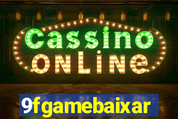 9fgamebaixar