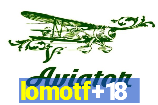 lomotf+18