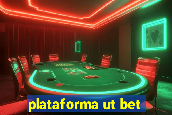 plataforma ut bet