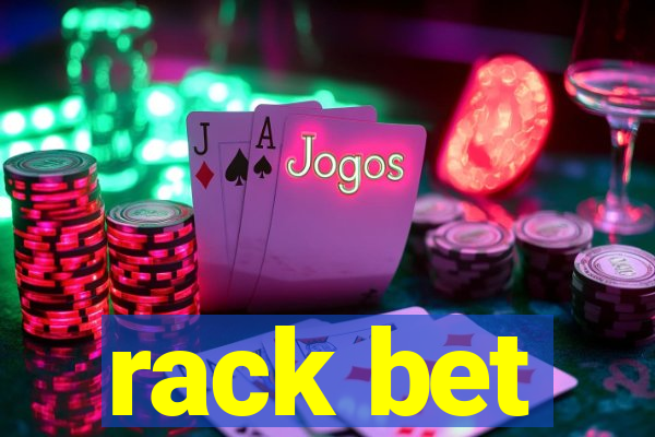 rack bet