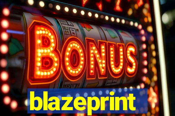 blazeprint