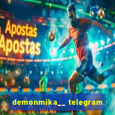 demonmika__ telegram